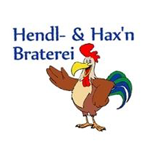 Hendl- & Hax'n Braterei