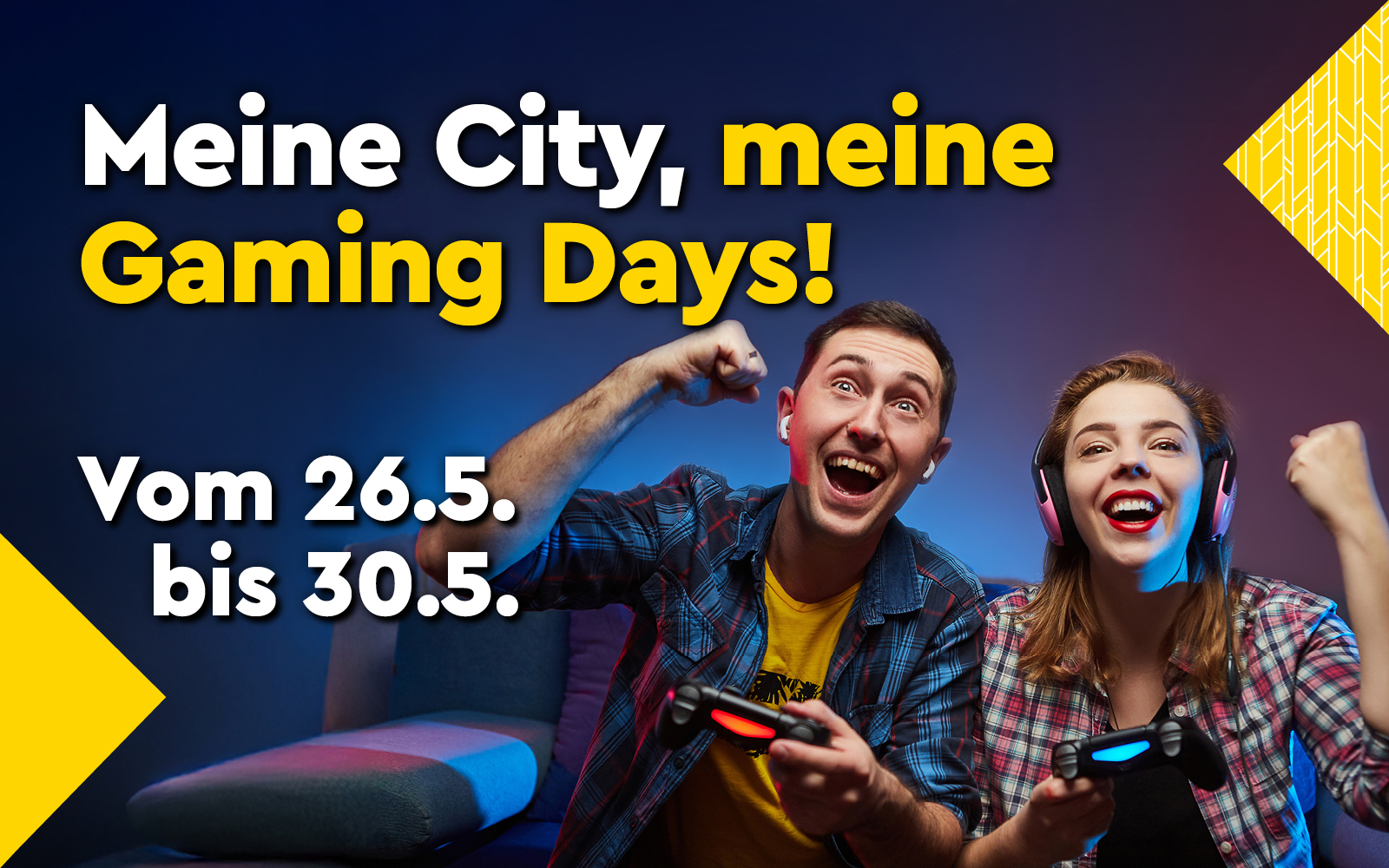Meine City, meine Gamingdays!
